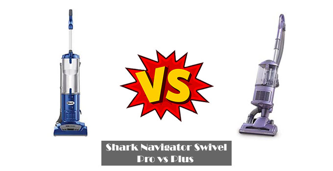 Shark Navigator Swivel Pro vs Plus Reviews
